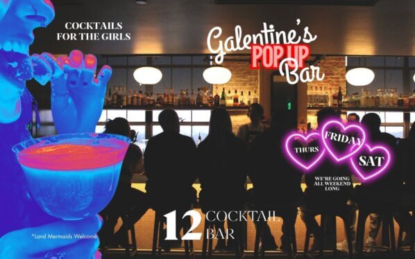 Galentine’s Pop-Up Bar