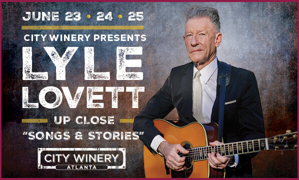 LYLE LOVETT UP CLOSE: “SONGS & STORIES”